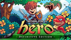 Songs for a Hero - Definitive Edition