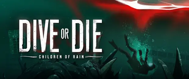 DIVE or DIE – Children of Rain: Release Trailer for This Blend of Camp Management and Diving Horror