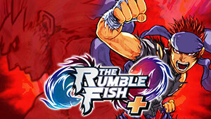 The Rumble Fish +