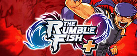 The Rumble Fish +