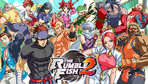 The Rumble Fish 2