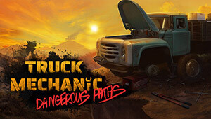 Truck Mechanic: Dangerous Paths