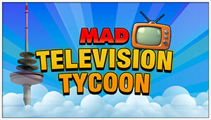Mad Television Tycoon
