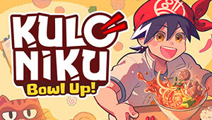 KuloNiku: Bowl Up!