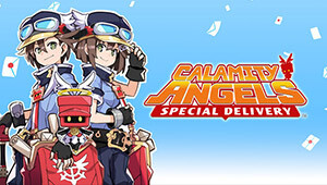 Calamity Angels: Special Delivery