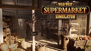 Wild West Supermarket Simulator