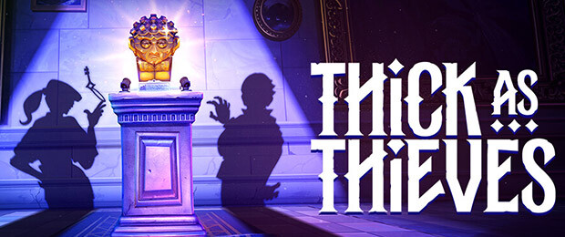 Le très discret Thick As Thieves, le jeu d’infiltration qui ressort de l'ombre la série Thief !