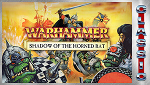 Warhammer: Shadow of the Horned Rat (Classic)
