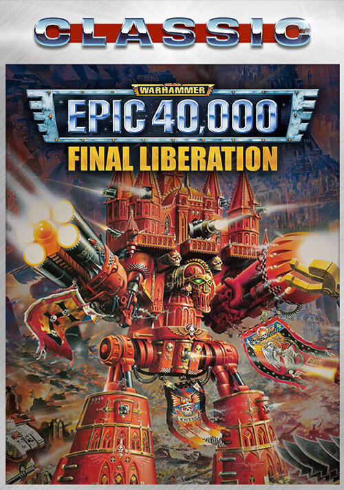 Final Liberation: Warhammer Epic 40,000 (Classic) - Cover / Packshot