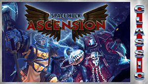 Space Hulk: Ascension (Classic)