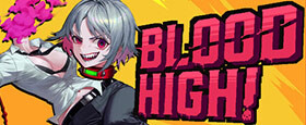Blood High!