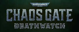 Warhammer 40,000: Chaos Gate - Deathwatch