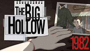 The Big Hollow: 1982
