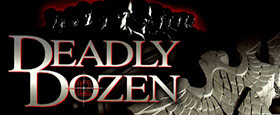 Deadly Dozen