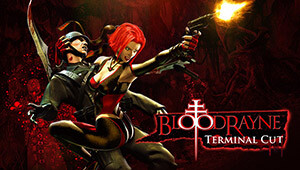 BloodRayne: Terminal Cut
