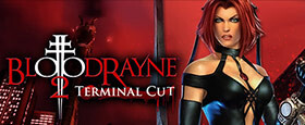BloodRayne 2: Terminal Cut