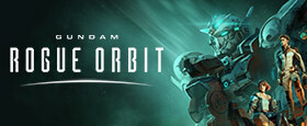 GUNDAM ROGUE ORBIT