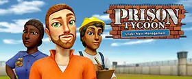 Prison Tycoon®: Under New Management
