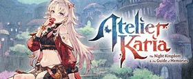 Atelier Karia: The Night Kingdom & the Guide of Memories