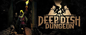Deep Dish Dungeon