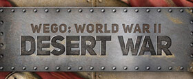 WEGO World War II: Desert War