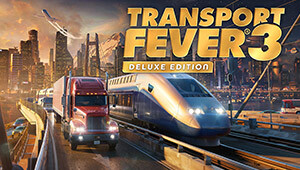 Transport Fever 3 - Deluxe Edition