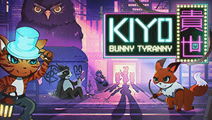 KIYO - Bunny Tyranny