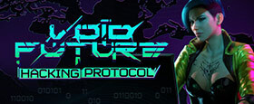 Void Future: Hacking Protocol