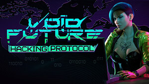 Void Future: Hacking Protocol