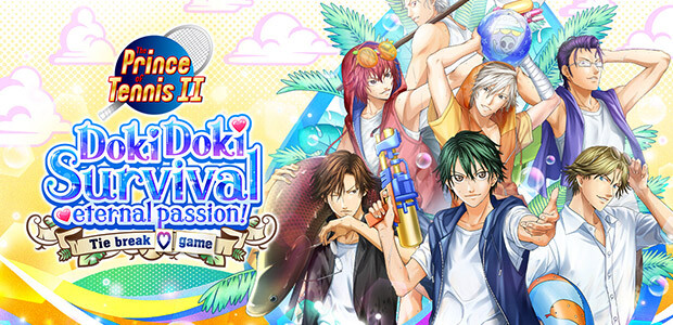 The Prince of Tennis Doki Doki Survival ~eternal passion! Tie break ♡ game~