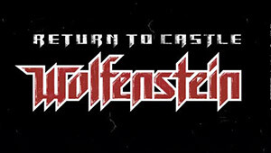 Return to Castle Wolfenstein