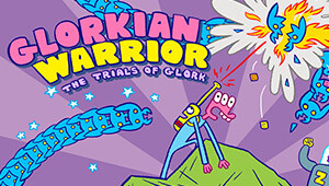 Glorkian Warrior: The Trials Of Glork