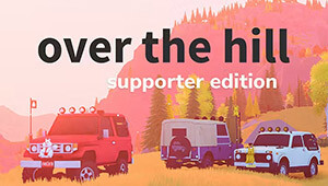 over the hill - Supporter Edition
