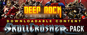 Deep Rock Galactic - Skullcrusher Pack