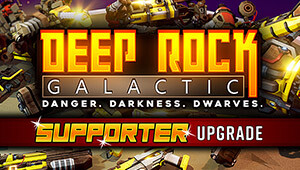 Deep Rock Galactic - Supporter Upgrade