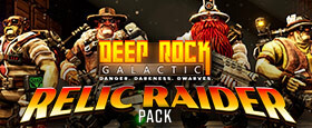 Deep Rock Galactic - Relic Raider Pack