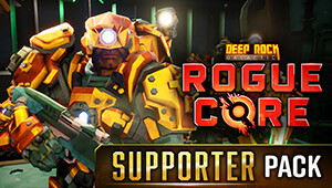 Deep Rock Galactic: Rogue Core - Supporter Upgrade