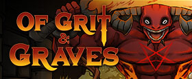 Of Grit & Graves