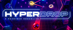HYPERDROP: A Pachinko Roguelite