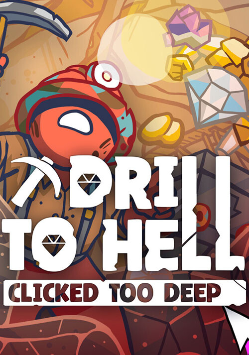 Drill To Hell : Clicked Too Deep - Cover / Packshot