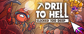 Drill To Hell : Clicked Too Deep