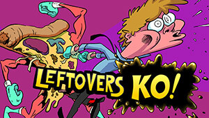 Leftovers KO!