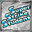 Super Strike Student!