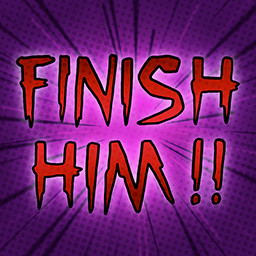 Finish Him!
